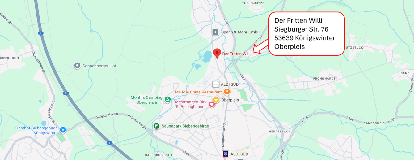 Fritten Willi, Oberpleis, Königswinter Siegburger Straße